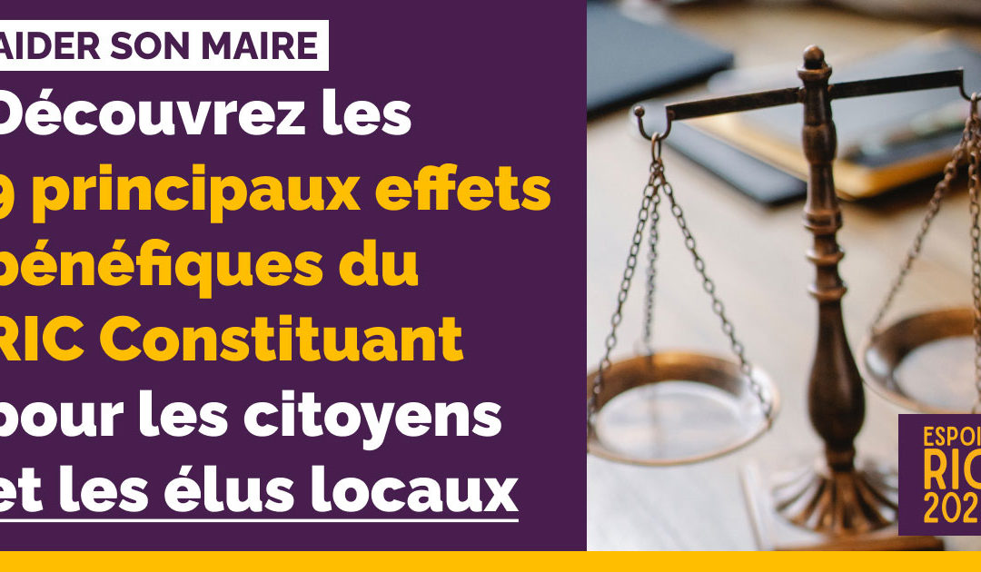 9 effets bénéfiques du RIC Constituant pour les citoyens et les élus locaux