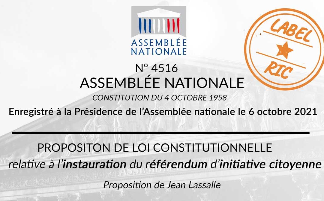 Interpeller ses députés sur la proposition de loi constitutionnelle nº 4516 relative à l’instauration du référendum d’initiative citoyenne déposée le 6 octobre par Monsieur Jean Lassalle