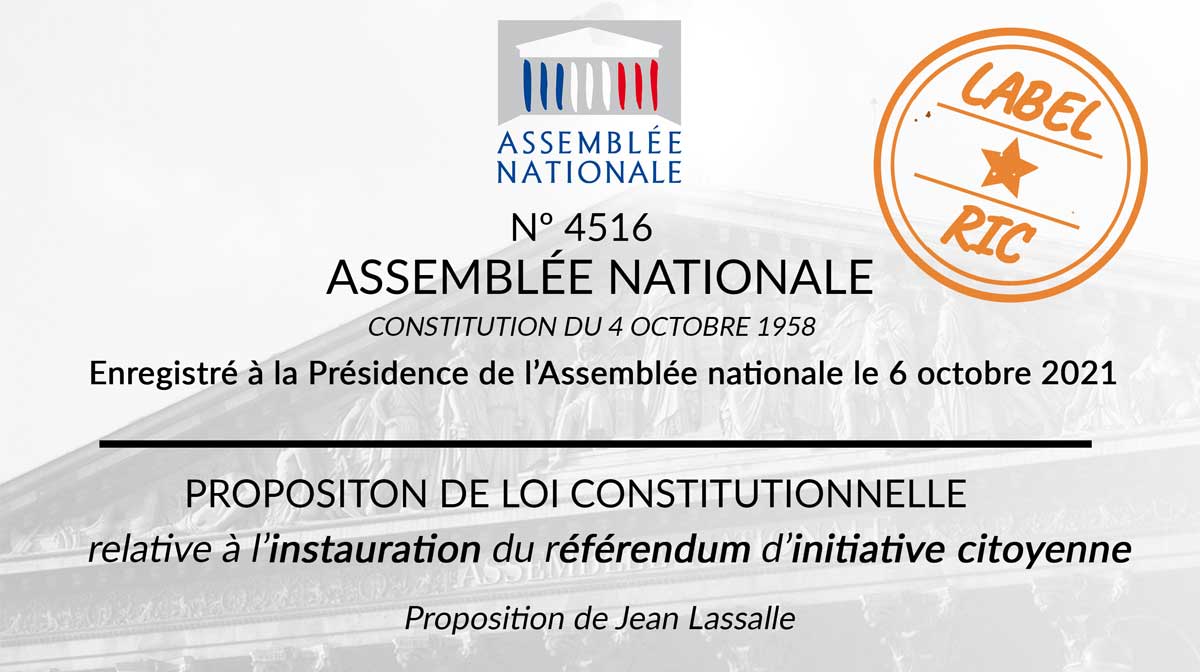 Interpeller ses députés sur la proposition de loi constitutionnelle nº 4516 relative à l’instauration du référendum d’initiative citoyenne déposée le 6 octobre par Monsieur Jean Lassalle