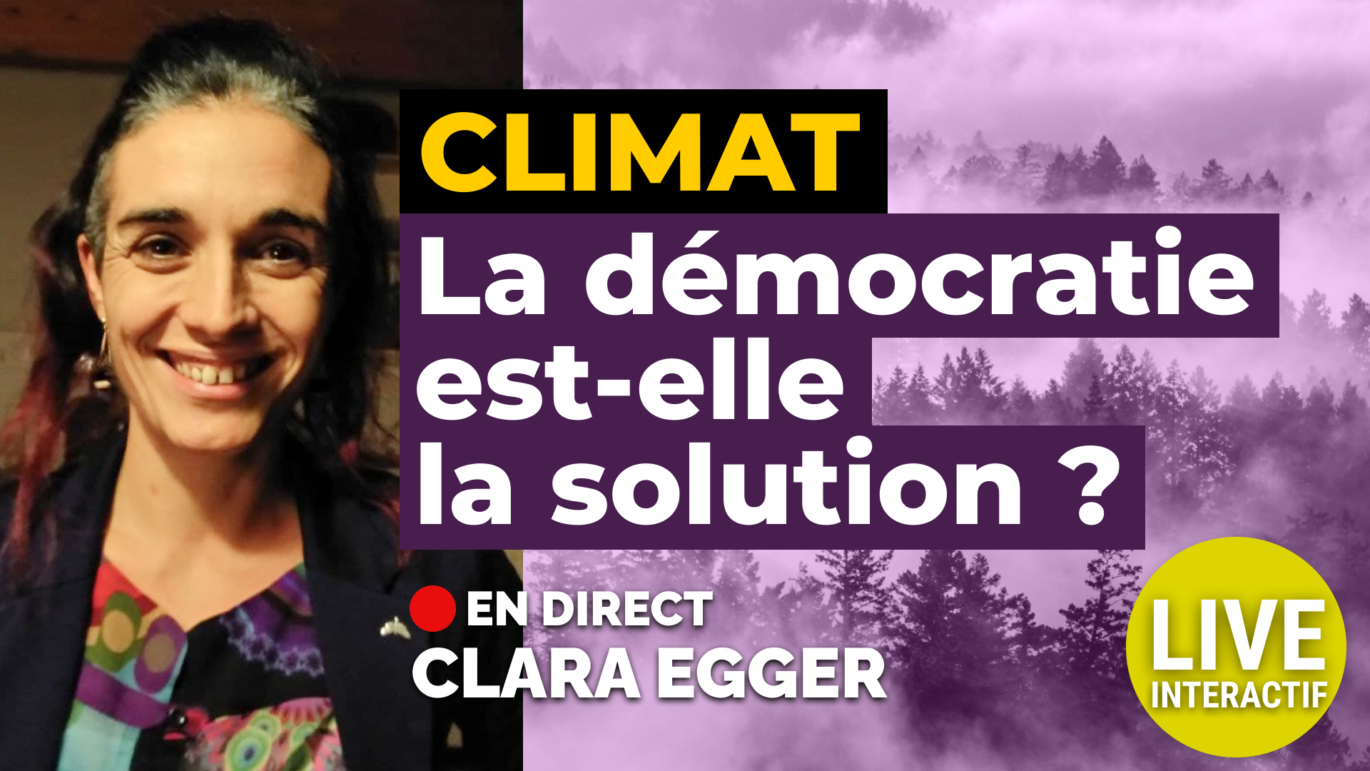 #CLIMAT : la #DÉMOCRATIE est-elle la solution ? Live CLARA EGGER