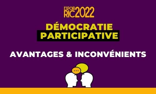 Démocratie participative : avantages & inconvenients
