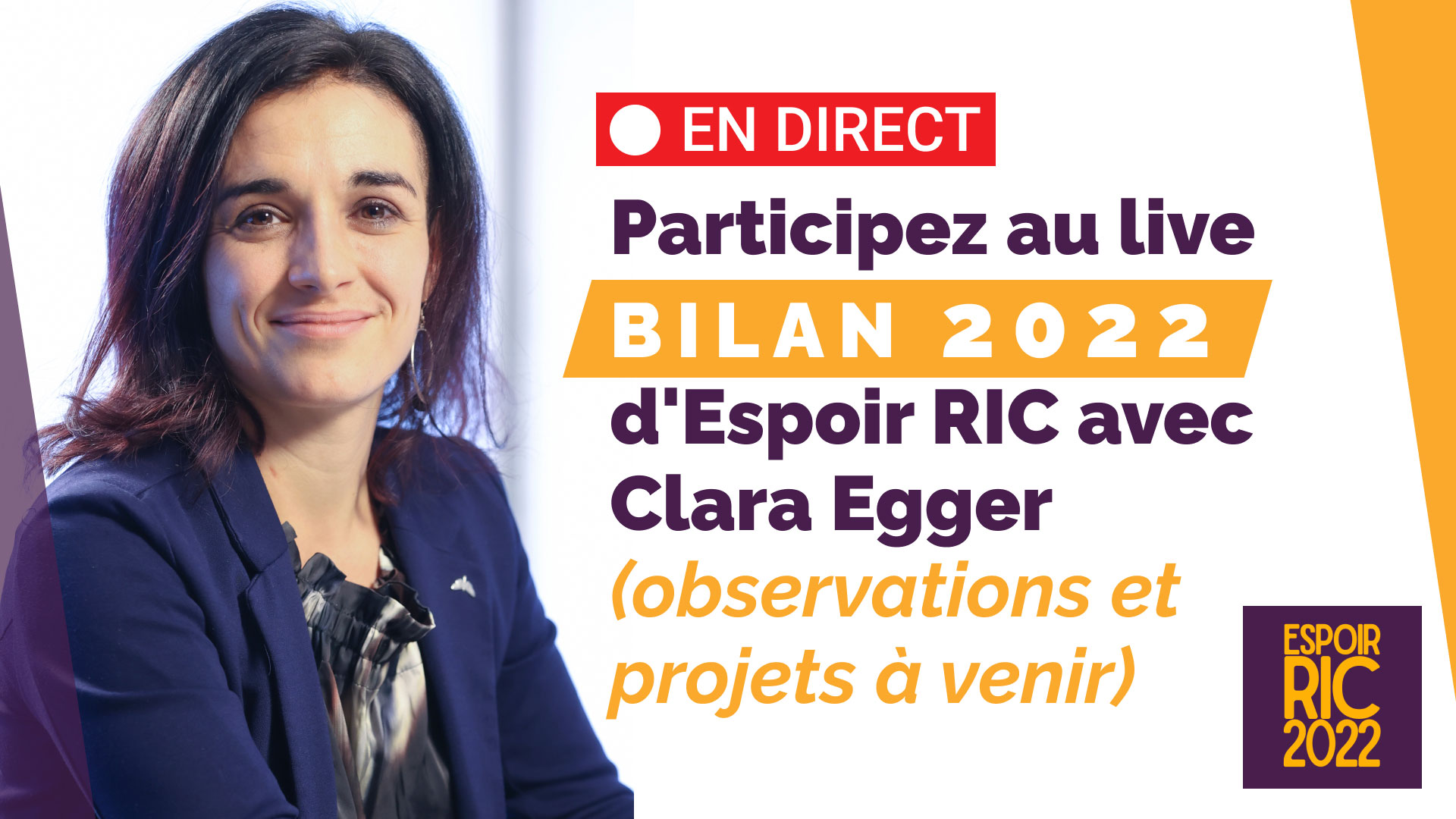 Live bilan 2022 d’Espoir RIC avec Clara Egger (observations et projets à venir)