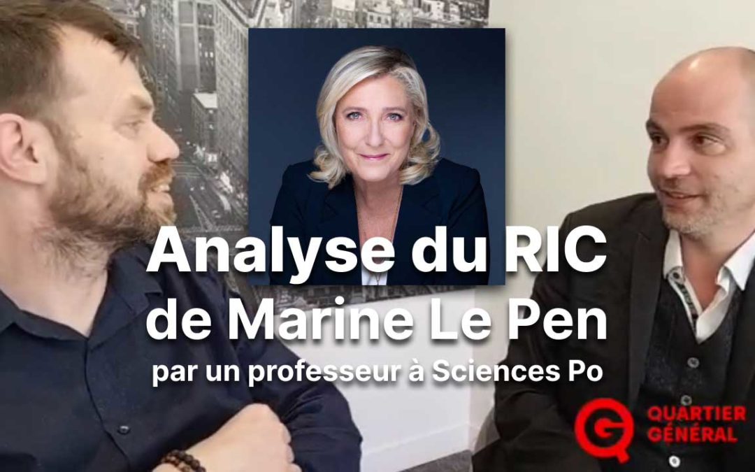 Analyse du RIC décrit par Marine Le Pen (vidéo sur le média libre QG TV)
