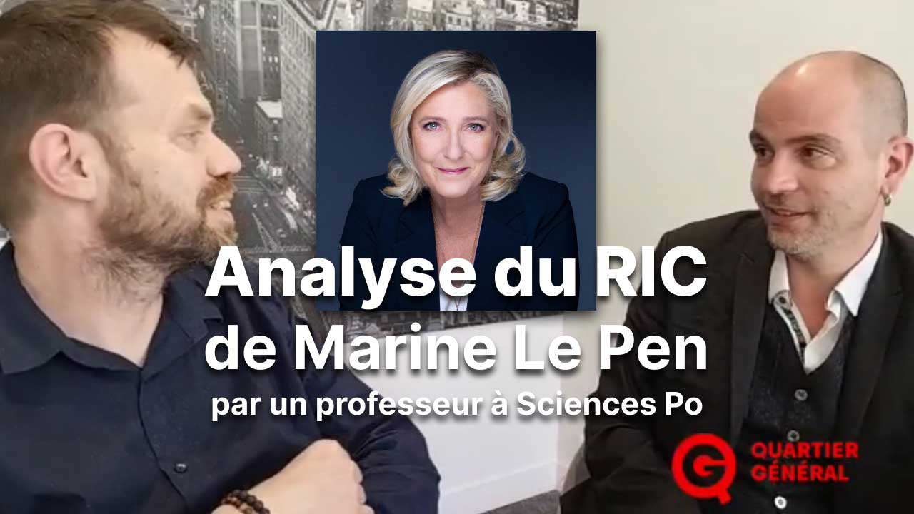 Analyse du RIC décrit par Marine Le Pen (vidéo sur le média libre QG TV)
