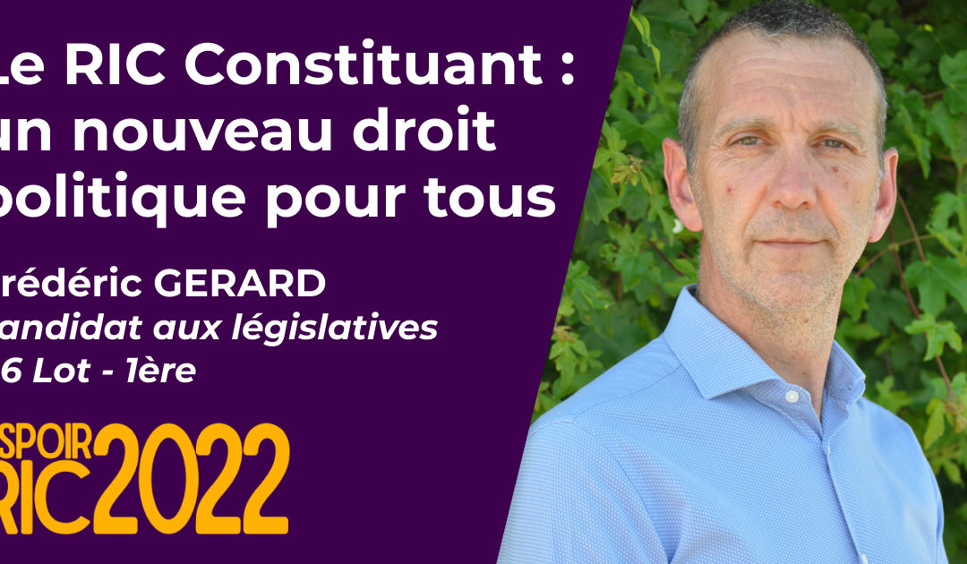 Frederic GERARD candidat aux législatives 46 Lot 1e