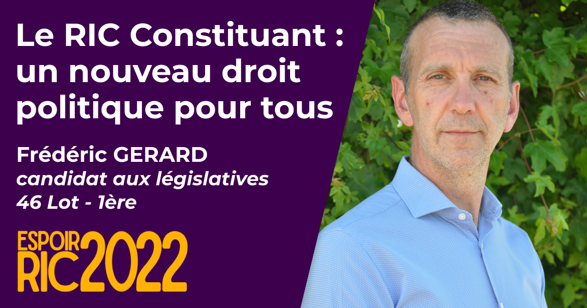 Frederic GERARD candidat aux legislatives 46 Lot 1e