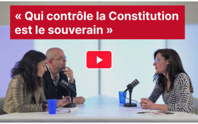 « Qui contrôle la Constitution est le souverain », vidéo avec Clara Egger et Raul Magni Berton