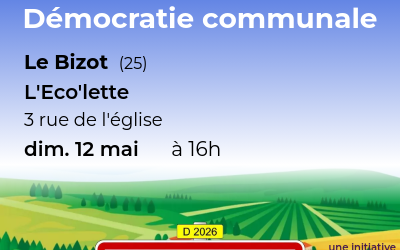 Apéro-discussion sur la démocratie communale à Le Bizot dans le Doubs – 12 mai à 16h